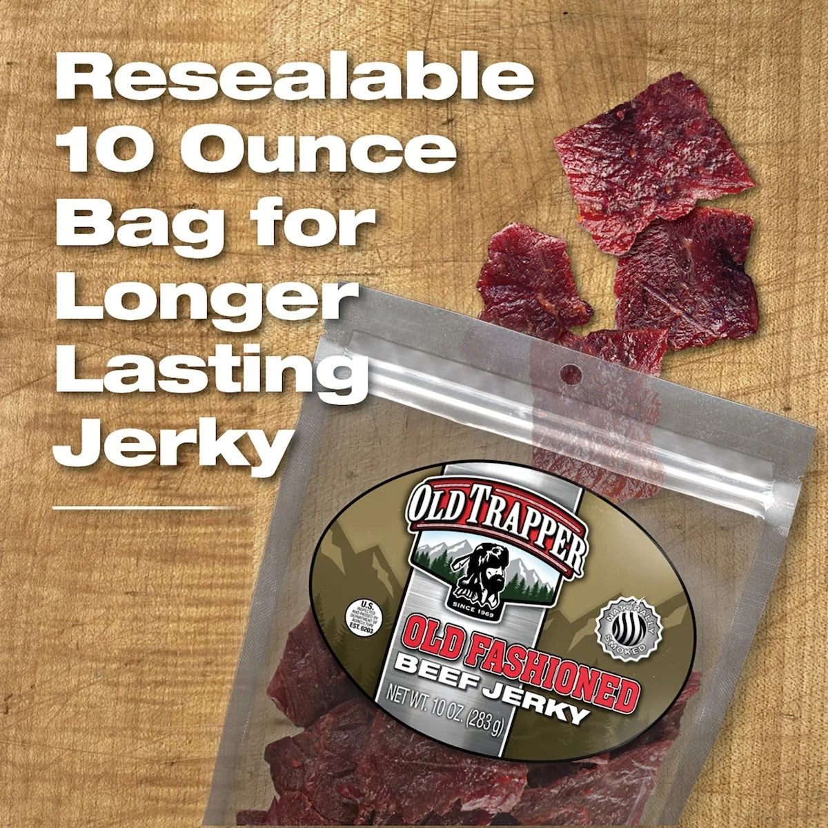Old Trapper Naturally Smoked Original Old Fashioned Beef Jerky 10oz Resealable Bag